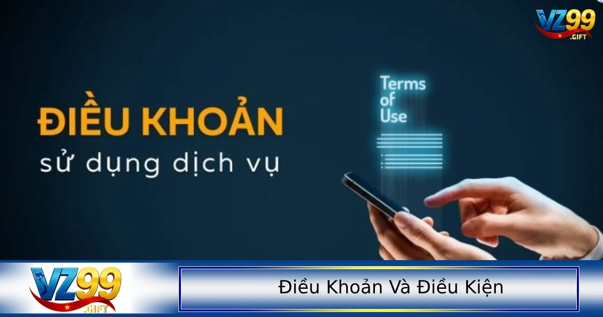 Điều Khoản Và Điều Kiện 2 Những trách nhiệm của người chơi trong chính sách điều khoản