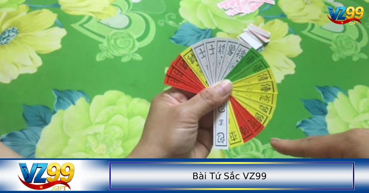 Bài tứ sắc VZ99 2 Nắm được luật chơi là điều đầu tiên cần làm khi tiếp cận trò này