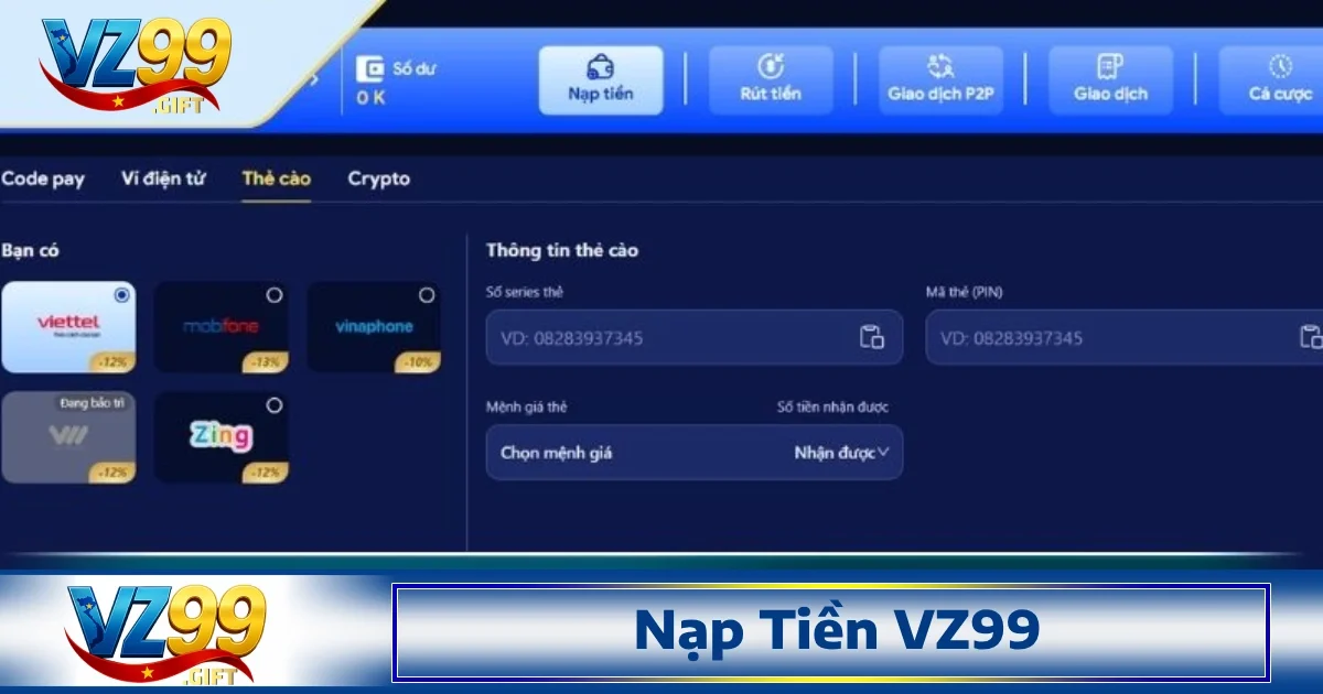 Nạp Tiền Vz99 3 Nạp tiền VZ99 trên các nền tảng trung gian và ứng dụng thanh toán